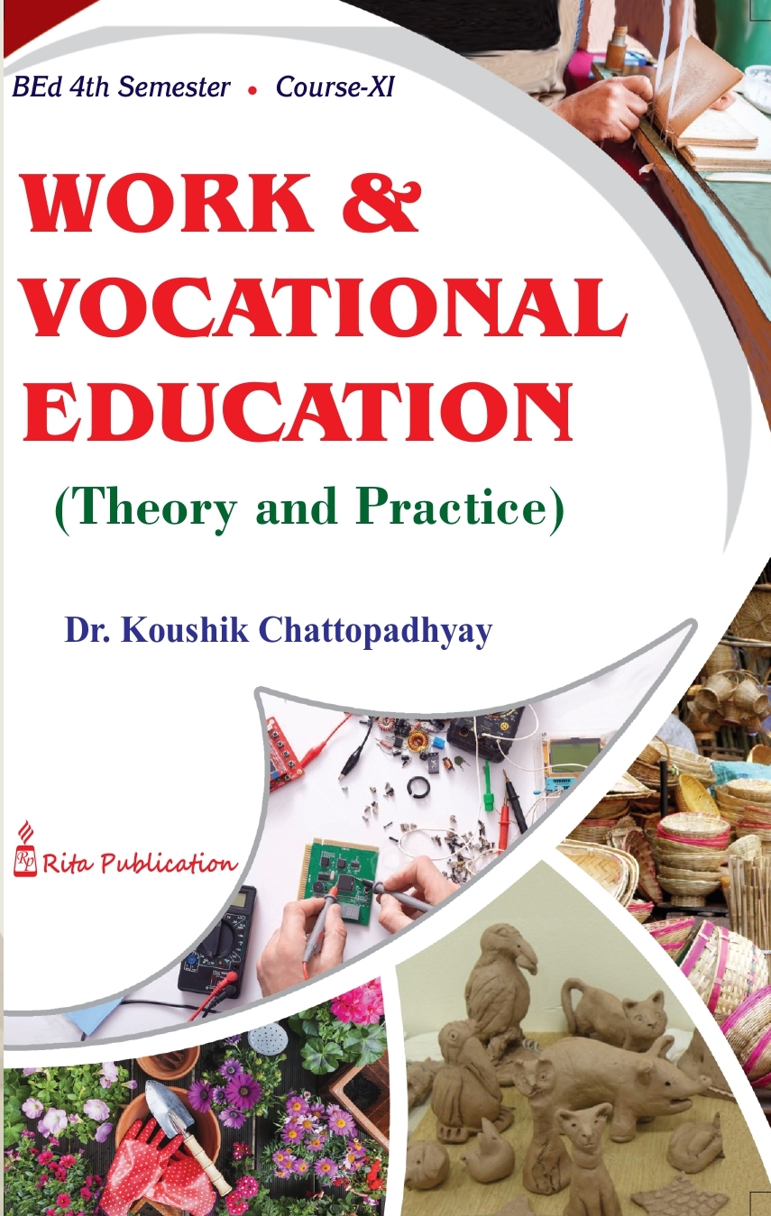 Work And Vocational Education B Ed 4th Semester Rita Publication